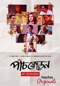 Paanch Phoron (2019) S01 Bengali Hoichoi WEB-DL H264 AAC 1080p 720p 480p Download