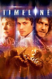 Timeline (2003) Dual Audio {Hindi-English} 480p [400MB] | 720p [1GB] BluRay
