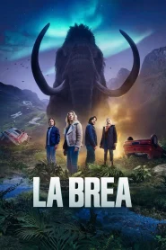 La Brea – Season 1 (2025) NBC Series Dual Audio {Hindi-English} 480p | 720p & 1080p WEB-DL
