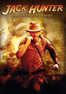 Jack Hunter and the Star of Heaven (2009) Dual Audio {Hindi (ORG)-English} BluRay 480p, 720p,1080p