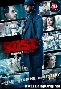 Bose: Dead/Alive (Season 1) Hindi DD2.0 ALTBalaji WEB-Series 480p | 720p | 1080p WEB-DL
