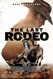 The Last Rodeo (2025) HDTS (English-AAC 2.0) Full Movie | 720p [870MB] | 1080p [1.8GB]