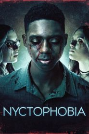 Nyctophobia (2024) English Full Movie BluRay ESub 480p [300MB] | 720p [800MB] | 1080p [2GB]