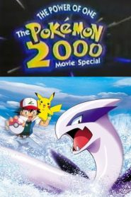 The Power of One: The Pokemon 2000 Movie Special (1999) Dual Audio {Hindi-English} 480p [350MB] | 720p [800MB] | 1080p [2.6GB]