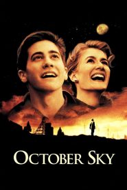 October Sky (1999) Dual Audio {Hindi-English} BluRay 480p [480MB] | 720p [1GB] | 1080p [2.8GB]