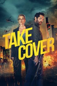 Take Cover (2024) WEB-DL Dual Audio {Hindi-English} 480p [320MB] | 720p [1.2GB] | 1080p [2.3GB]