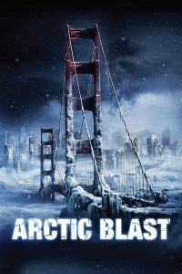 Arctic Blast (2010) Dual Audio {Hindi-English} BluRay 480p [300MB] | 720p [1.2GB] | 1080p [2GB]
