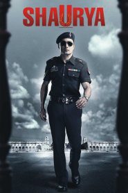 Shaurya (2008) WEB-DL {Hindi DD5.1} Full Movie 480p [400MB] | 720p [1.2GB] | 1080p [2.8GB]