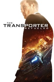 The Transporter Refueled (2015) Blu-Ray Dual Audio {Hindi-English} 480p [300MB] | 720p [950MB] | 1080p [2.4GB]