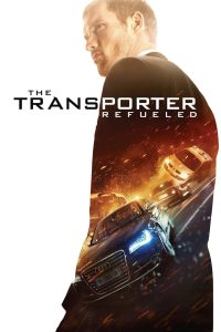 The Transporter Refueled (2015) Blu-Ray Dual Audio {Hindi-English} 480p [300MB] | 720p [950MB] | 1080p [2.4GB]