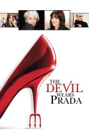 The Devil Wears Prada (2006) BluRay {English With Subtitles} Full Movie 480p [400MB] | 720p [740MB] | 1080p [2.8GB]