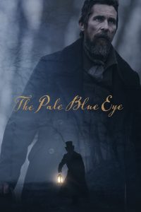 The Pale Blue Eye (2023) Netflix WEB-DL Dual Audio {Hindi-English} 480p [450MB] | 720p [950MB] | 1080p [2.8GB]