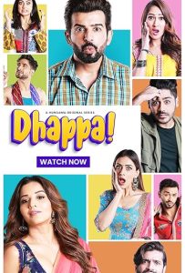 Dhappa (2025) S01 Hindi HGM WEB-DL H264 AAC 1080p 720p 480p ESub