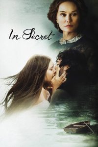 In Secret (2013) BluRay {English With Subtitles} Full Movie 480p [320MB] | 720p [860MB] | 1080p [2.4GB]
