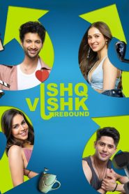 Ishq Vishk Rebound (2024) WEB-DL {Hindi DD5.1} Full Movie 480p [420MB] | 720p [1GB] | 1080p [2.1GB]