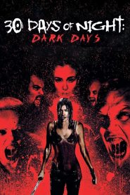 30 Days of Night Dark Days (2010) Dual Audio {Hindi-English} BluRay 480p [320MB] | 720p [750MB] | 1080p [2GB]