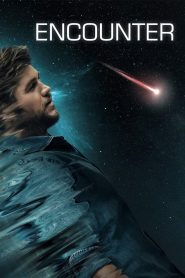 Encounter (2018) BluRay Dual Audio {Hindi-English} 480p [330MB] | 720p [800MB] | 1080p [1.6GB]