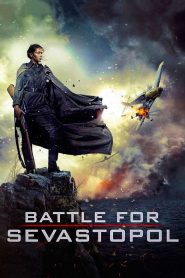 Battle for Sevastopol (2015) Dual Audio {Hindi-English} BluRay 480p [400MB] | 720p [1GB] | 1080p [2.1GB]