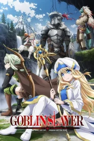 Goblin Slayer (Season 1) Dual Audio {Hindi-Japanese} Anime Series 480p 720p & 1080p WEB-DL