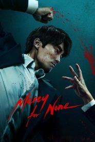 Mercy for None – Season 1 (2025) Multi Audio {Hindi-English-Korean} NetFlix Series 480p | 720p | 1080p WEB-DL