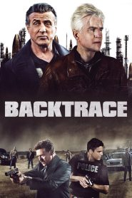 Backtrace (2018) UNCUT Multi Audio {Hindi-English-French} BluRay 480p [350MB] | 720p [1GB] | 1080p [2.2GB]