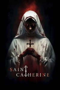 Saint Catherine (2024) WEB-DL {English With Subtitles} Full Movie 480p [260MB] | 720p [800MB] | 1080p [1.6GB]