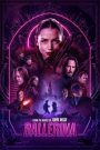 From the World of John Wick Ballerina (2025) TELESYNC Dual Audio {Hindi-English} 480p [300MB] | 720p [800MB] | 1080p [2.5GB]