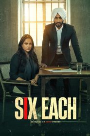 Six Each (2025) WEB-DL {Punjabi DD5.1} Full Movie 480p [400MB] | 720p [1GB] | 1080p [2.3GB]