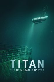 Titan: The OceanGate Disaster (2025) WEB-DL Dual Audio {Hindi-English} 480p [310MB] | 720p [1.1GB] | 1080p [2.GB]