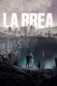 La Brea – Season 3 (2024) NBC Series Dual Audio {Hindi-English} 480p | 720p & 1080p WEB-DL