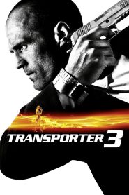 Transporter 3 (2008) Blu-Ray Dual Audio {Hindi-English} 480p [300MB] | 720p [850MB] | 1080p [2.5GB]