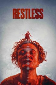 Restless (2025) BluRay {English With Subtitles} Full Movie 480p [270MB] | 720p [720MB] | 1080p [1.7GB]