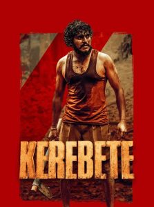 Kerebete (2024) ORG. DD2.0 [Hindi + Kannada] 480p [640MB] | 720p [1.4GB] | 1080p [3.1GB] WeB-DL