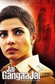 Jai Gangaajal (2016) Hindi-DD5.1 Full Movie AMZN WEB-DL 480p [510MB] | 720p [1.3GB] | 1080p [2.9GB]