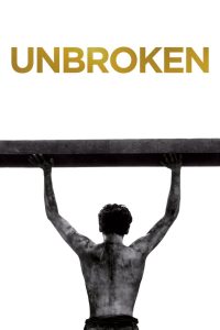 Unbroken (2014) Dual Audio {Hindi-English} BluRay 480p [340MB] | 720p [970MB] | 1080p [2GB]