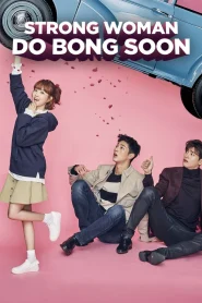 Strong Girl Bong-soon (Season 1) Dual Audio {Hindi-Korean} Complete AMZN Series 720p | 1080p WEB-DL