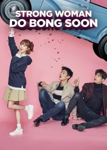 Strong Girl Bong-soon (Season 1) Dual Audio {Hindi-Korean} Complete AMZN Series 720p | 1080p WEB-DL