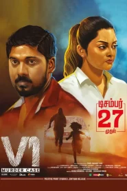 V1 Murder Case (2019) HDRip ORG. Dual Audio [Hindi – Tamil] Full Movie 480p [400MB] | 720p [1.2GB] | 1080p [2.4GB] – Wacth Online